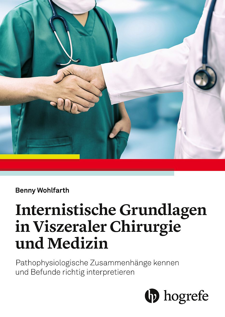 Buchcover Internistische Grundlagen in Viszeraler Chirurgie und Medizin; (c) Hogrefe, Bern